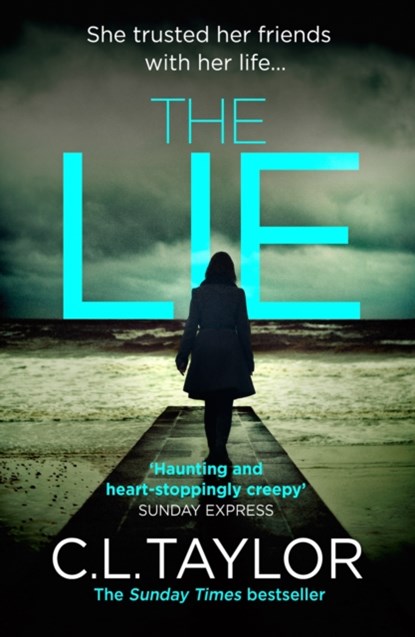 The Lie, C.L. Taylor - Paperback - 9780007544271