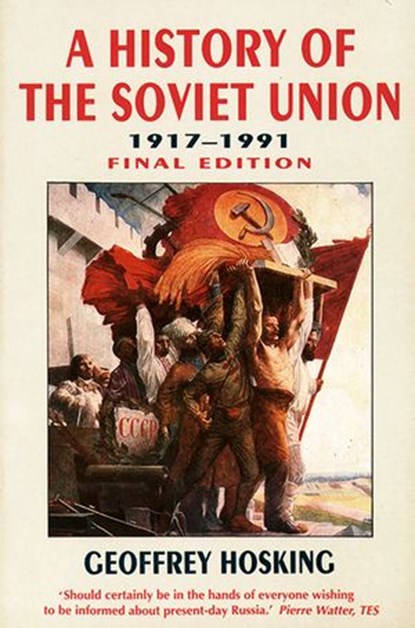History of the Soviet Union, Geoffrey Hosking - Ebook - 9780007545285