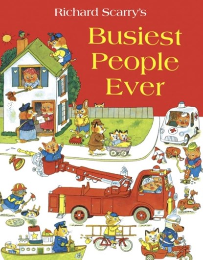 Busiest People Ever, Richard Scarry - Paperback - 9780007546367