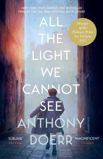 All the Light We Cannot See, Anthony Doerr - Paperback - 9780007548699