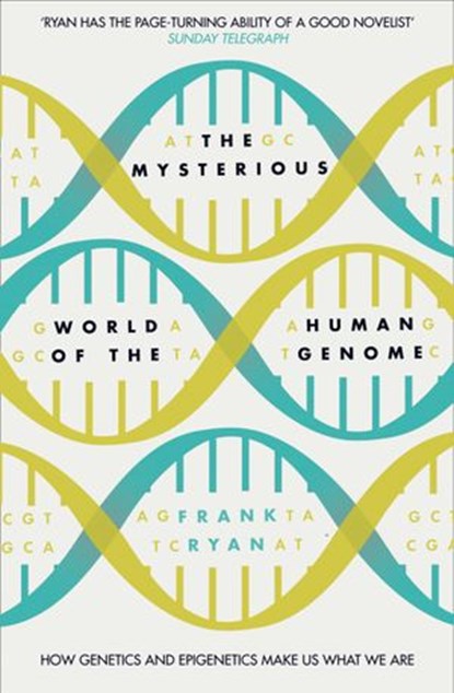 The Mysterious World of the Human Genome, Frank Ryan - Ebook - 9780007549078