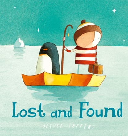 Lost and Found, Oliver Jeffers - Gebonden - 9780007549238