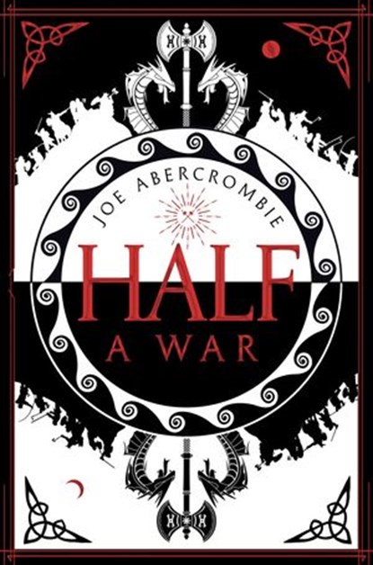 Half a War, Joe Abercrombie - Ebook - 9780007550272