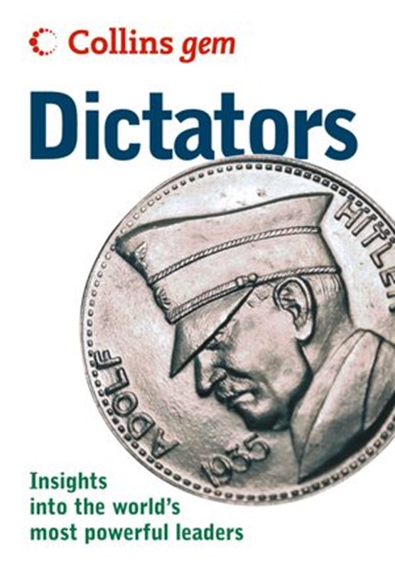 Dictators (Collins Gem)