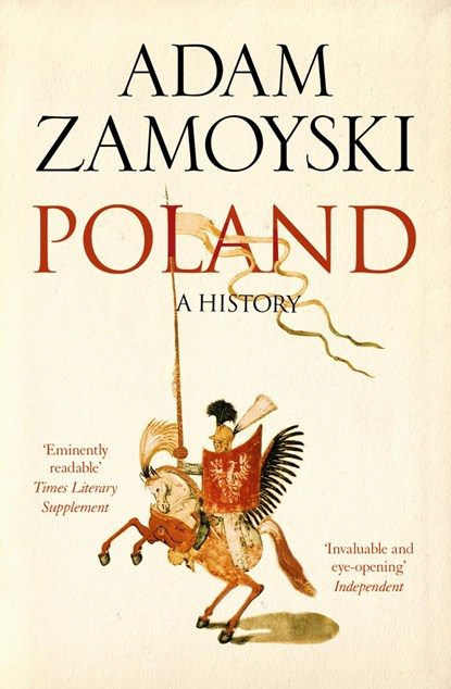 Poland, Adam Zamoyski - Paperback - 9780007556212