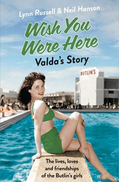 Valda’s Story (Individual stories from WISH YOU WERE HERE!, Book 4), Lynn Russell ; Neil Hanson - Ebook - 9780007557509