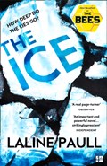 The Ice | Laline Paull | 