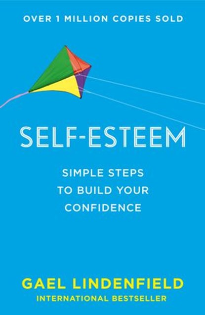 Self Esteem, Gael Lindenfield - Ebook - 9780007557967