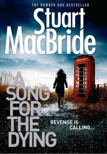 MacBride, S: A Song for the Dying, MACBRIDE,  Stuart - Paperback Pocket - 9780007560486