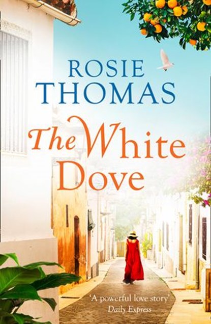 The White Dove, Rosie Thomas - Ebook - 9780007560622