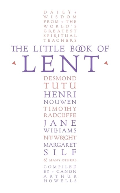 The Little Book of Lent, Arthur Howells - Paperback - 9780007561162