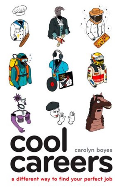 Cool Careers, Carolyn Boyes - Ebook - 9780007569052