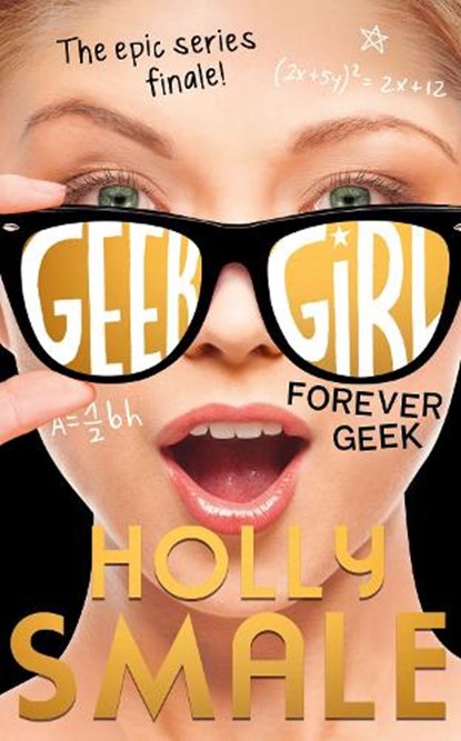 Forever Geek, Holly Smale - Paperback - 9780007574667