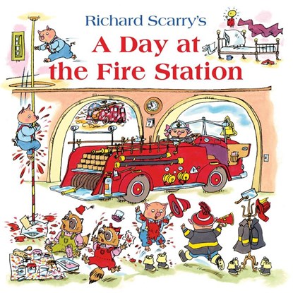 A Day at the Fire Station, Richard Scarry - Paperback - 9780007574957