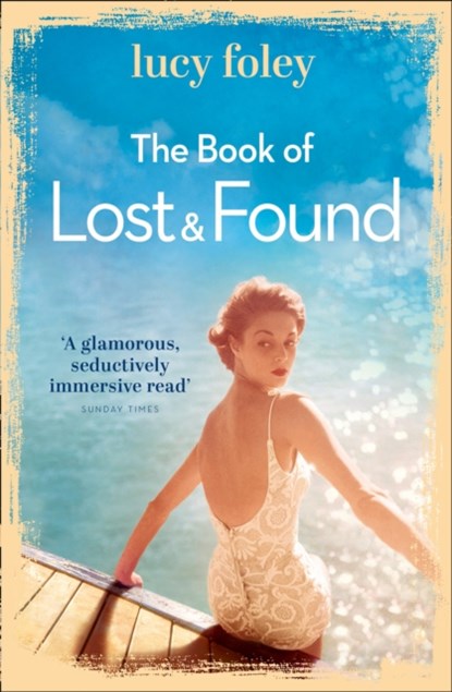 The Book of Lost and Found, Lucy Foley - Paperback - 9780007575350