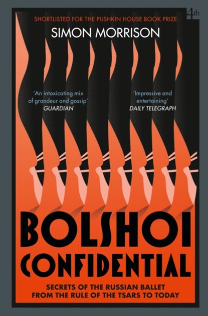Bolshoi Confidential, Simon Morrison - Paperback - 9780007576630