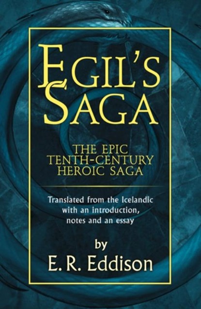 Egil's Saga, E. R. Eddison - Paperback - 9780007578092