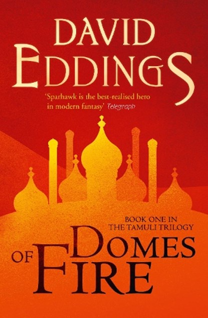 Domes of Fire, David Eddings - Paperback - 9780007579006