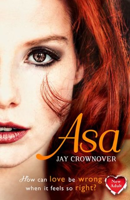 Asa (The Marked Men, Book 6), Jay Crownover - Ebook - 9780007579105