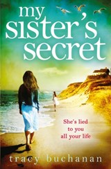 My Sister’s Secret - Tracy Buchanan - 9780007579396