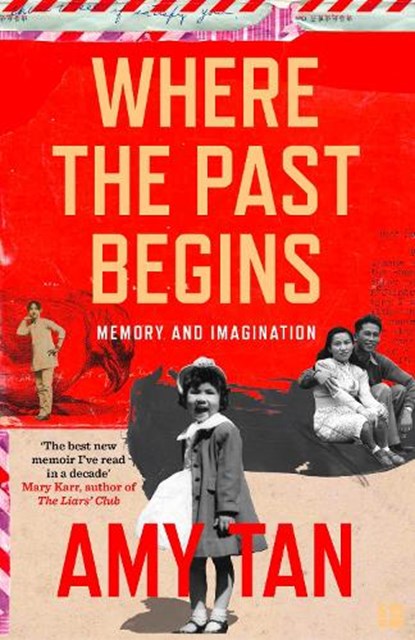 Where the Past Begins, Amy Tan - Paperback - 9780007585571