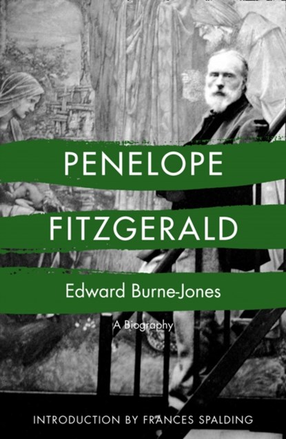 Edward Burne-Jones, Penelope Fitzgerald - Paperback - 9780007588220