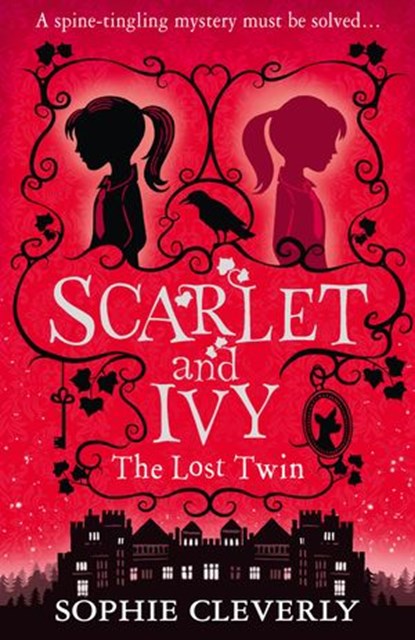 The Lost Twin: A Scarlet and Ivy Mystery, Sophie Cleverly - Ebook - 9780007589197