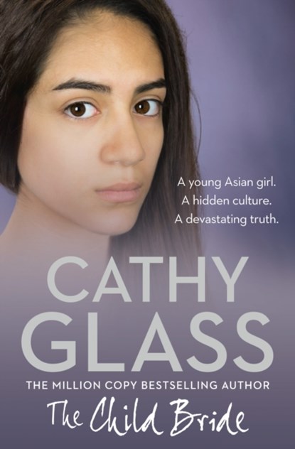 The Child Bride, Cathy Glass - Paperback - 9780007590001