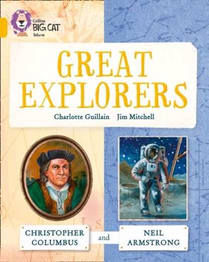 Famous Explorers: Christopher Columbus and Neil Armstrong, Charlotte Guillain - Paperback - 9780007591190