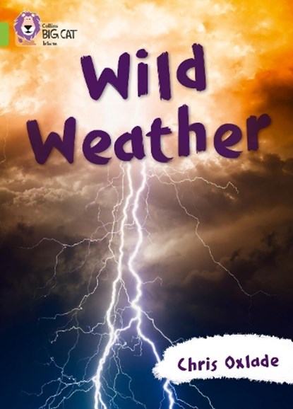 Wild Weather, Chris Oxlade - Paperback - 9780007591282