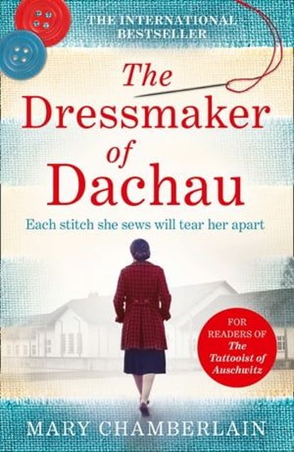 The Dressmaker of Dachau, Mary Chamberlain - Ebook - 9780007591541
