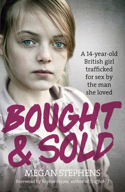Bought and Sold, Megan Stephens - Ebook - 9780007594085