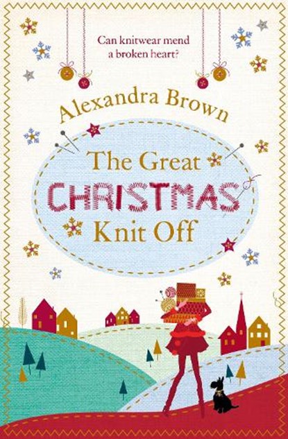 The Great Christmas Knit Off, Alexandra Brown - Paperback - 9780007597369