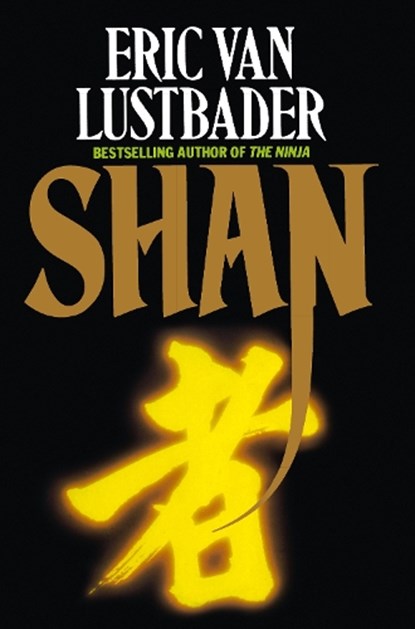 Shan, Eric Van Lustbader - Paperback - 9780008101671