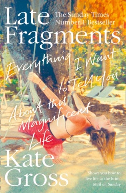 Late Fragments, Kate Gross - Paperback - 9780008103477
