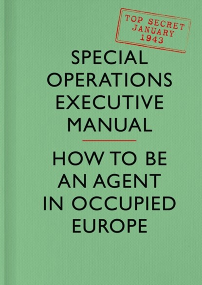 SOE Manual, Special Operations Executive - Gebonden - 9780008103613