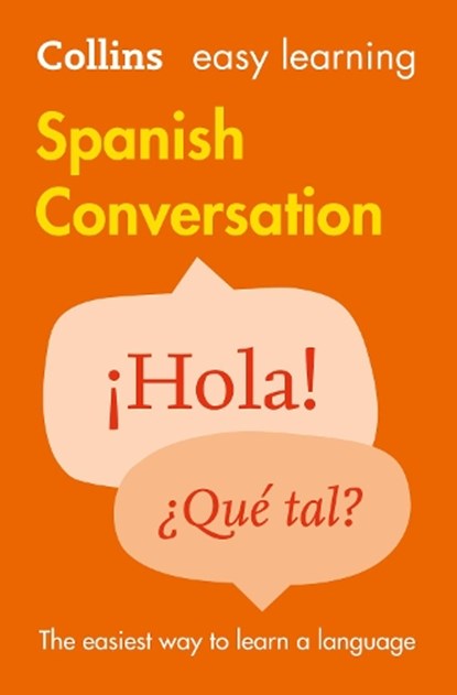 Easy Learning Spanish Conversation, Collins Dictionaries - Paperback - 9780008111977