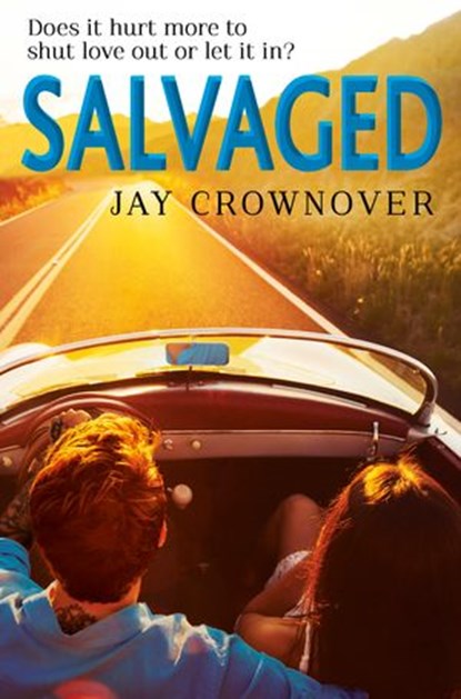 Salvaged, Jay Crownover - Ebook - 9780008116316