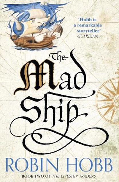 The Mad Ship, Robin Hobb - Paperback - 9780008117467