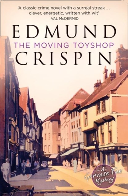 The Moving Toyshop, Edmund Crispin - Paperback - 9780008124120