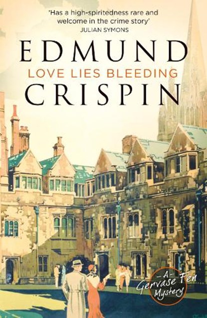 Love Lies Bleeding, Edmund Crispin - Paperback - 9780008124151