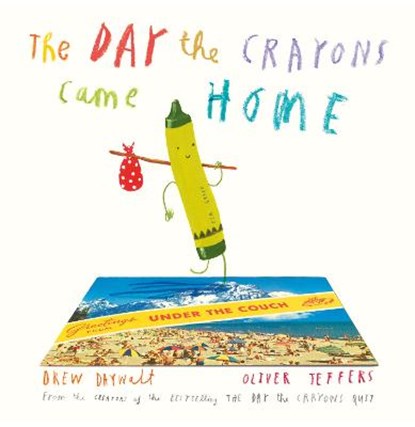 The Day The Crayons Came Home, DAYWALT,  Drew - Gebonden Gebonden - 9780008124434