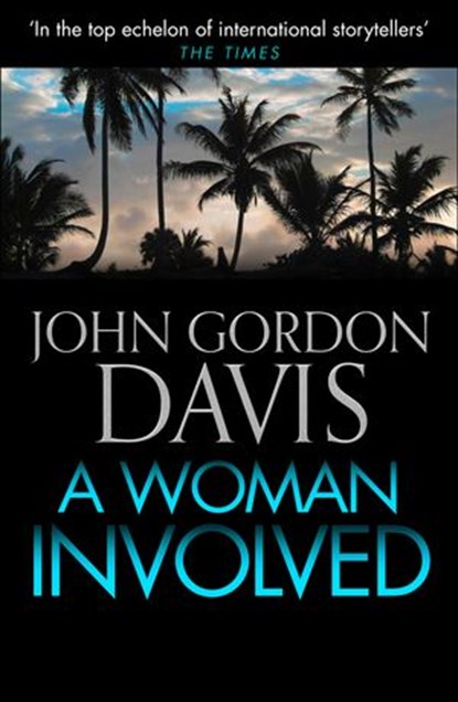A Woman Involved, John Gordon Davis - Ebook - 9780008125370