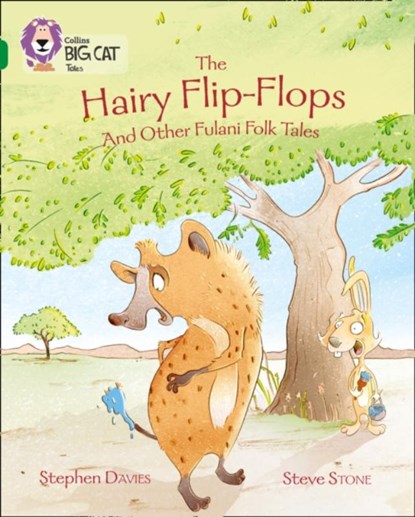 The Hairy Flip-Flops and other Fulani Folk Tales, Stephen Davies - Paperback - 9780008127831