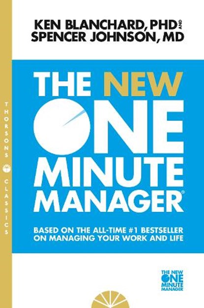 The New One Minute Manager, Kenneth Blanchard ; Spencer Johnson - Paperback - 9780008128043