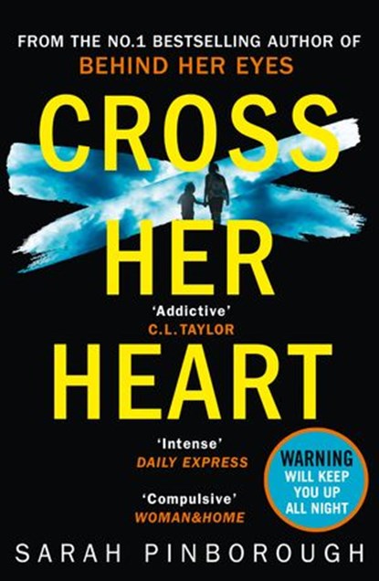 Cross Her Heart, Sarah Pinborough - Ebook - 9780008132033