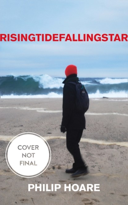 RISINGTIDEFALLINGSTAR, Philip Hoare - Paperback - 9780008133702