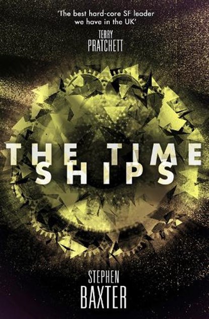 The Time Ships, Stephen Baxter - Paperback - 9780008134549
