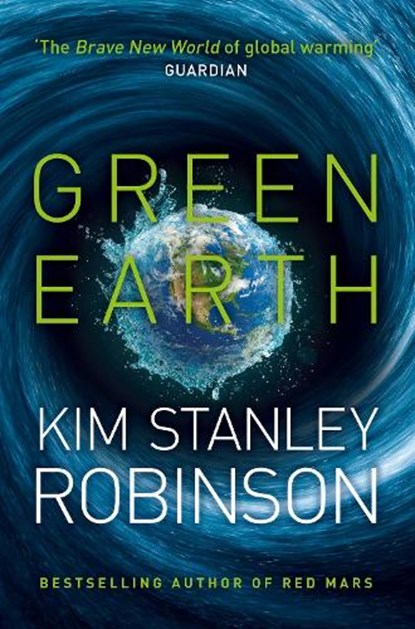 Green Earth, Kim Stanley Robinson - Paperback - 9780008139544