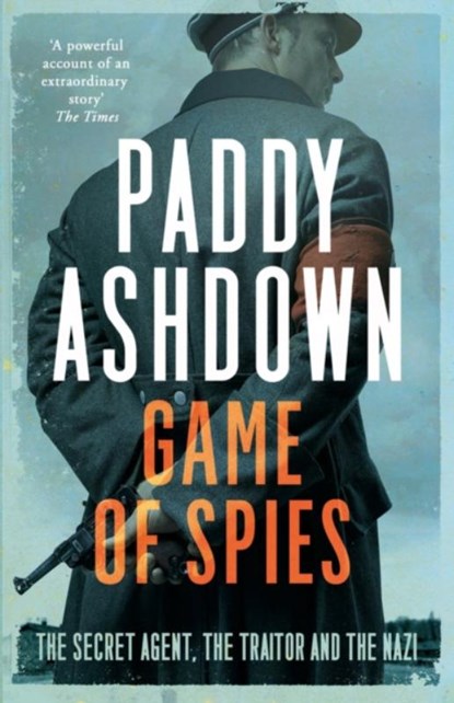 Game of Spies, Paddy Ashdown - Paperback - 9780008140847
